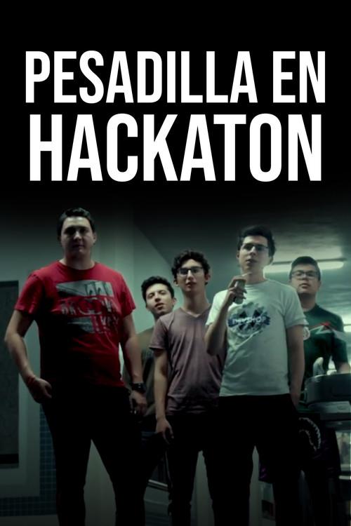 Pesadilla en Hackaton 2019 official movie poster