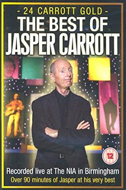 24 Carrott Gold: The Best of Jasper Carrott 2004 official movie poster