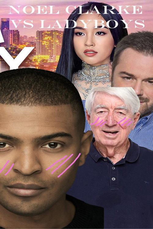 Noel Clarke vs Ladyboys 2016 official movie poster