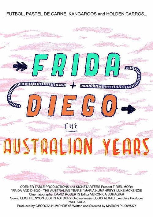 Frida and Diego: The Australian Years 2016 official movie poster