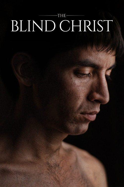 The Blind Christ 2016 official movie poster