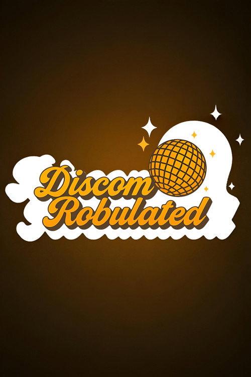 DiscomRobulated 2025 official movie poster