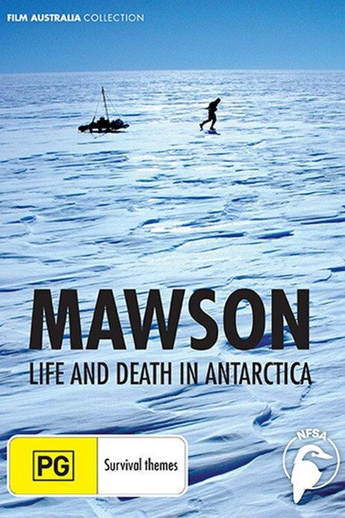 Mawson: Life and Death in Antarctica 2008 official movie poster
