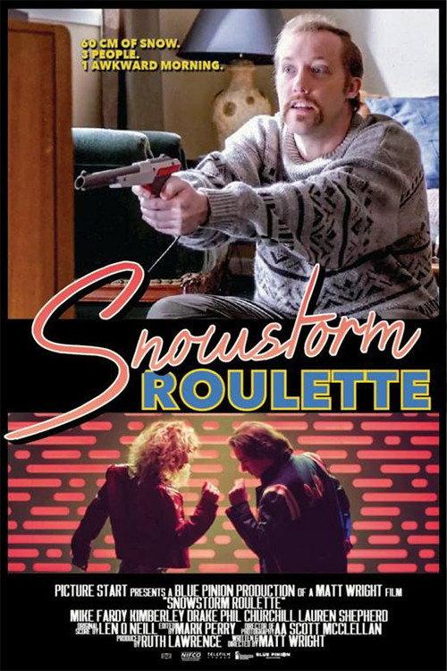 Snowstorm Roulette 2017 official movie poster