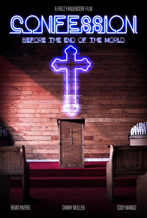 Confession Before the End of the World 2025 official movie poster