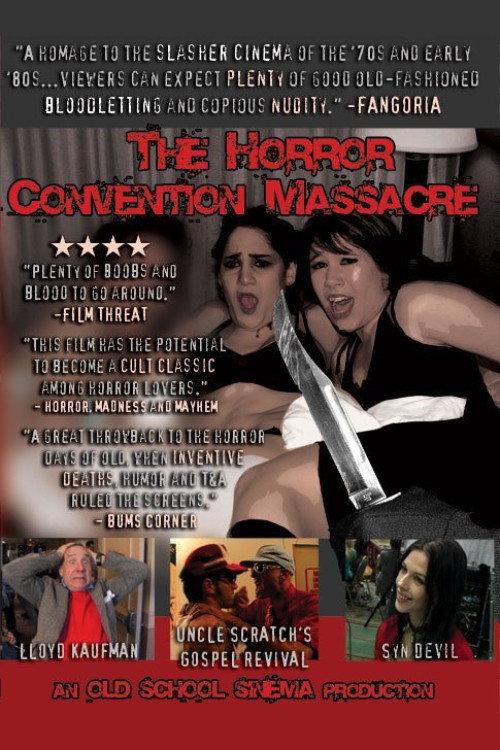 The Horror Convention Massacre 2007 official movie poster