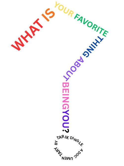 WHAT IS YOUR FAVORITE THING ABOUT BEING YOU? 2026 official movie poster