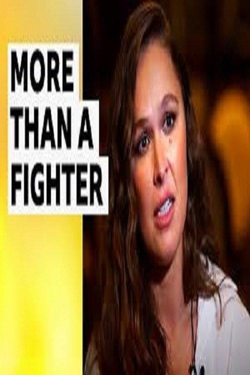 Ronda Rousey: More than a Fighter Home 2024 official movie poster