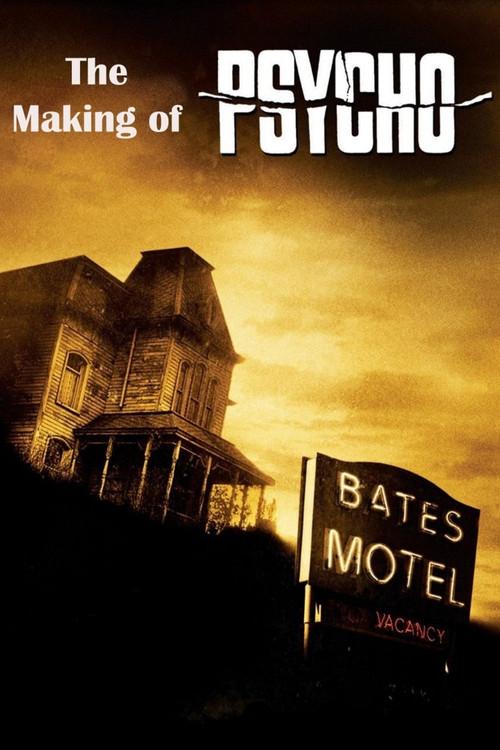 The Making of 'Psycho' 2005 official movie poster
