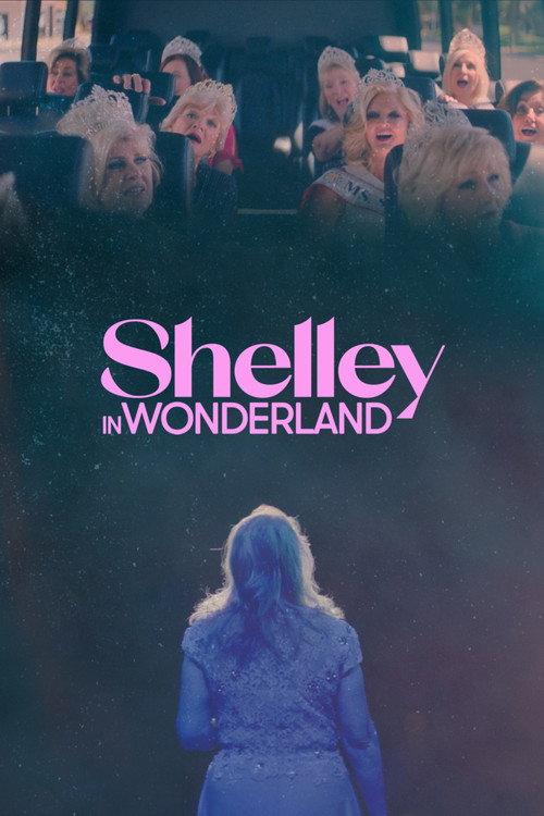 Shelley in Wonderland 2021 official movie poster