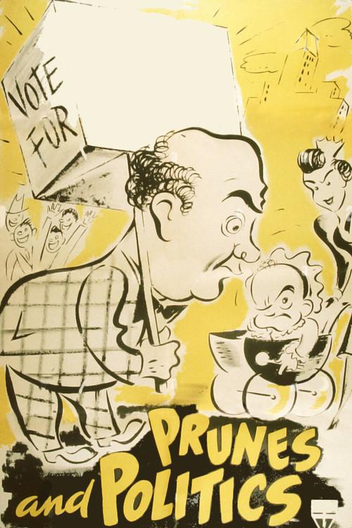 Prunes and Politics 1944 official movie poster