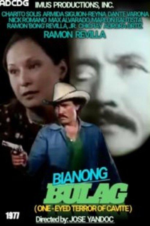 Bianong Bulag-The One Eyed Terror of Cavite 1977 official movie poster
