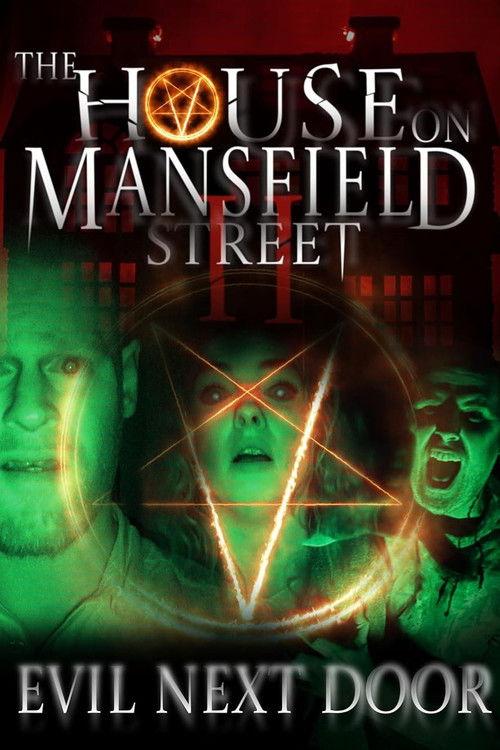 The House on Mansfield Street II: Evil Next Door 2024 official movie poster