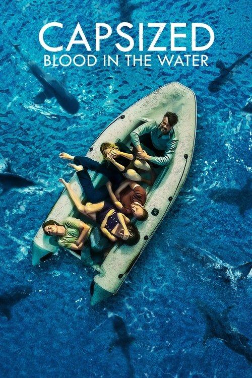 Capsized: Blood in the Water 2019 official movie poster