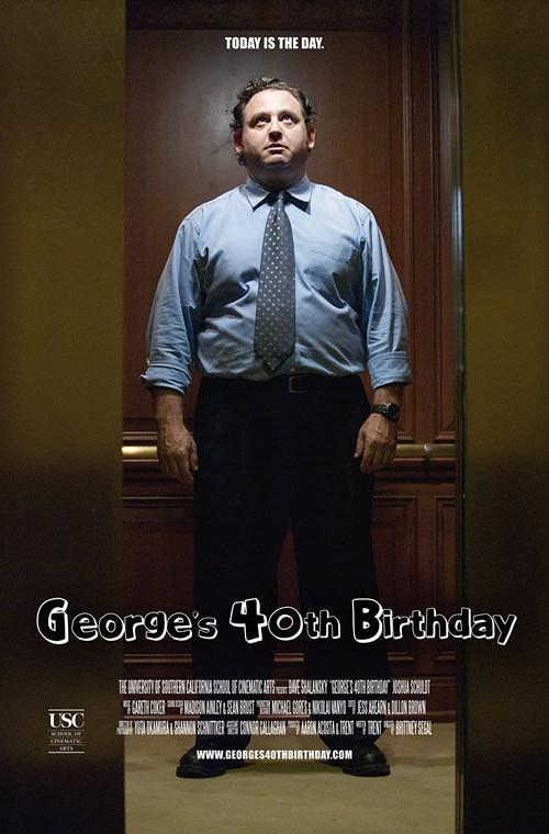 George's 40th Birthday 2009 official movie poster