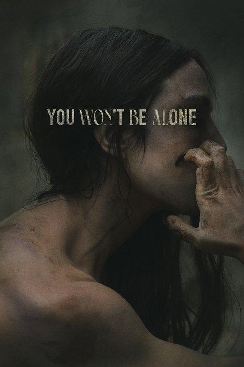 You Won't Be Alone 2022 official movie poster