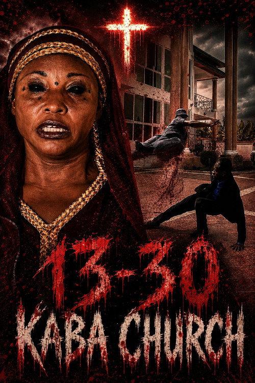 13-30 Kaba Church 2014 official movie poster