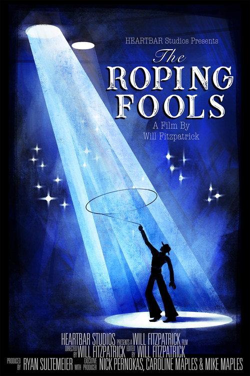 The Roping Fools 2024 official movie poster