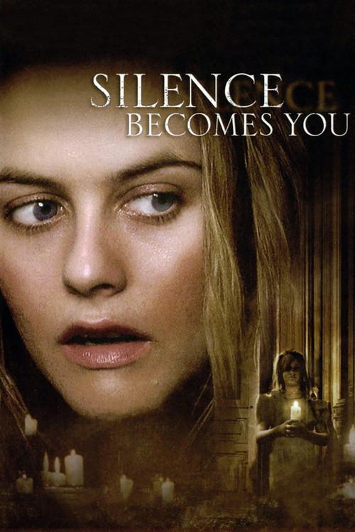 Silence Becomes You 2005 official movie poster