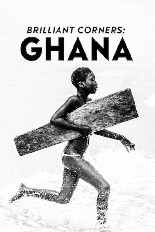 Brilliant Corners : Ghana 2017 official movie poster