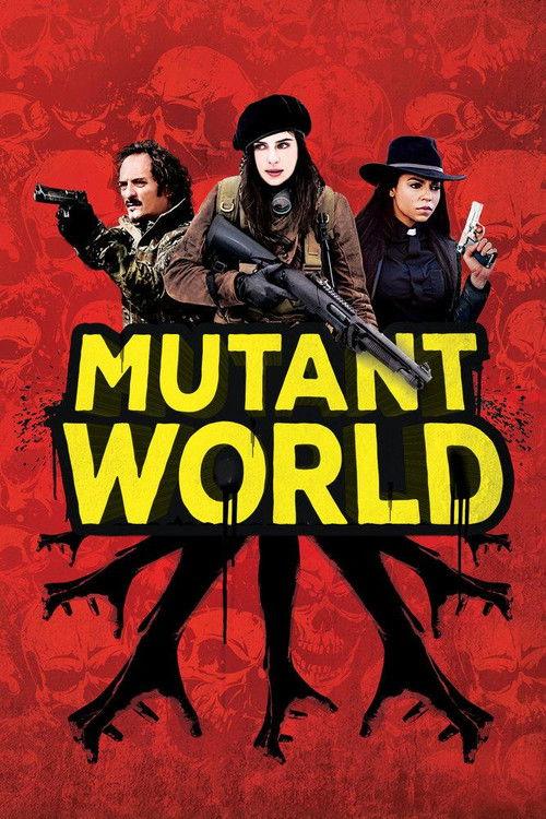 Mutant World 2014 official movie poster