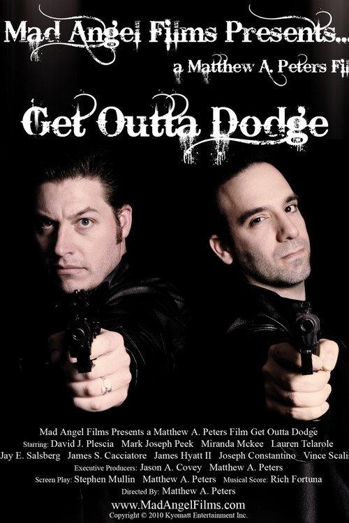 Get Outta Dodge 2010 official movie poster