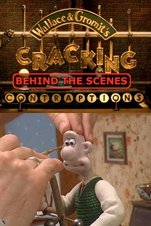 Wallace & Gromit’s Cracking Contraptions: Behind the Scenes 2002 official movie poster