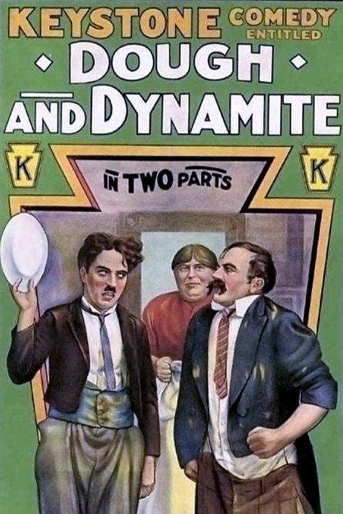 Dough and Dynamite 1914 official movie poster