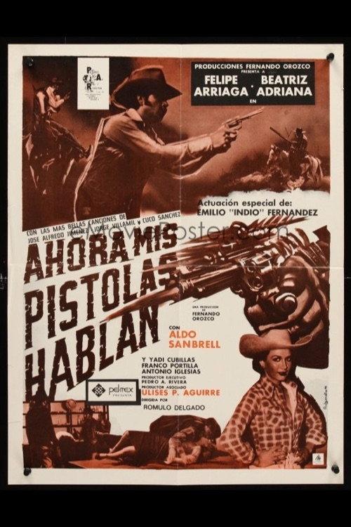 Ahora mis pistolas hablan 1986 official movie poster