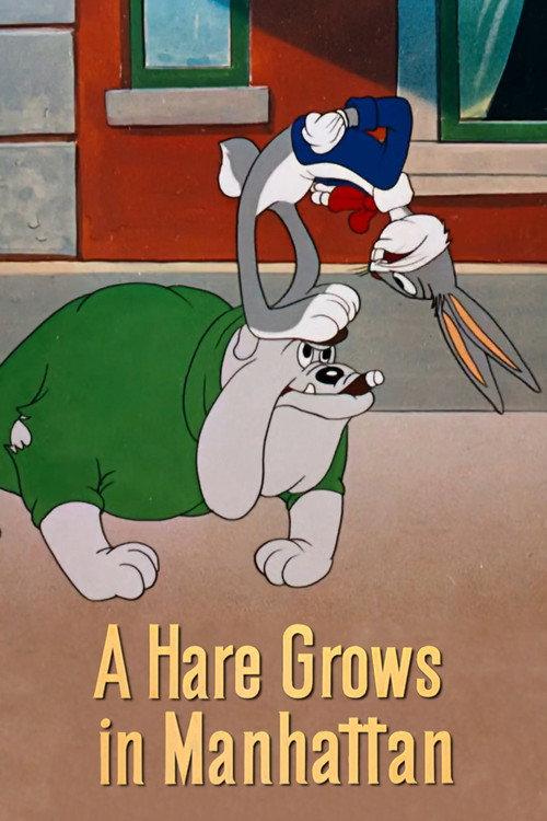 A Hare Grows in Manhattan 1947 official movie poster