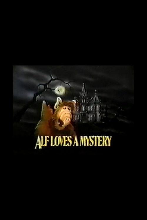 ALF Loves a Mystery 1987 official movie poster