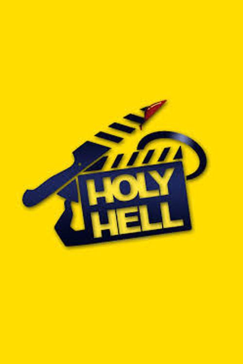 Holy Hell 2010 official movie poster