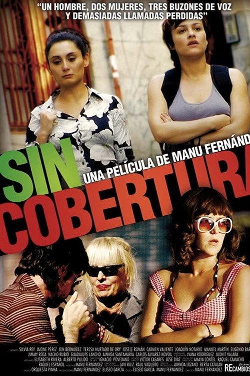 Sin cobertura 2011 official movie poster