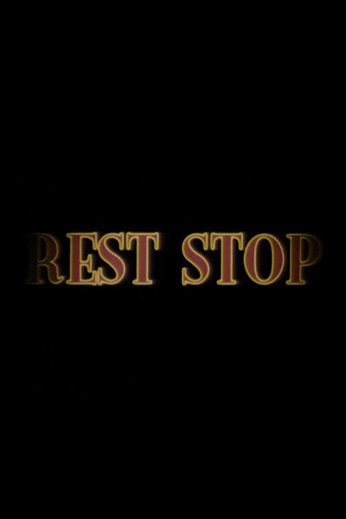 Rest Stop 2004 official movie poster