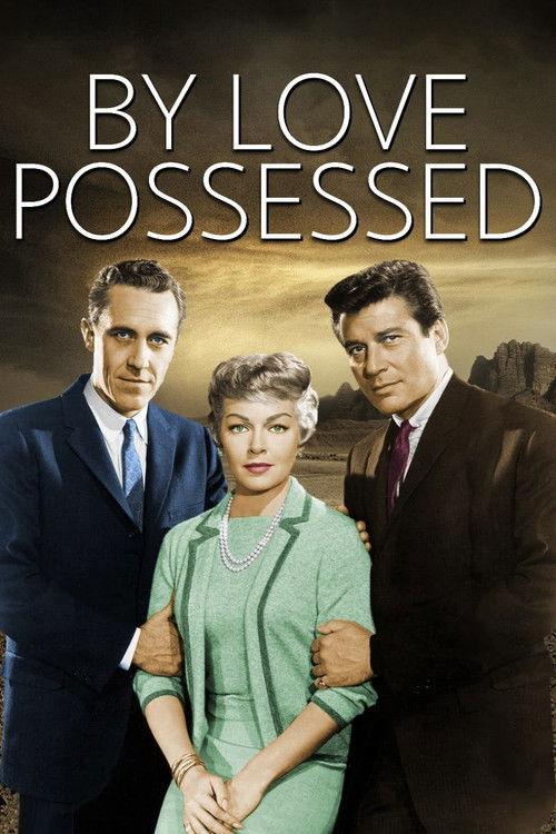 By Love Possessed 1961 official movie poster