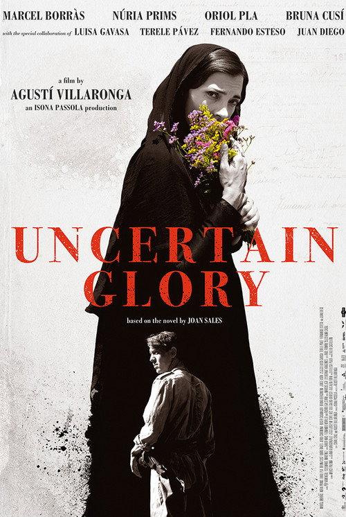 Uncertain Glory 2017 official movie poster
