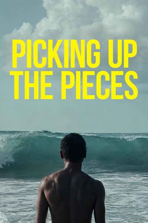 Picking Up the Pieces 2018 official movie poster