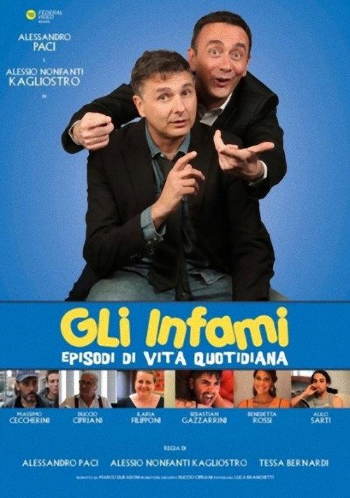 Gli infami - Episodi di vita quotidiana 2016 official movie poster