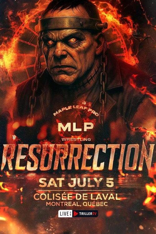Maple Leaf Pro Wrestling: Resurrection 2025 official movie poster