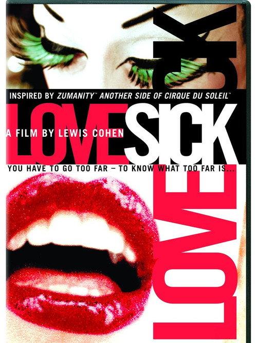 Cirque du Soleil: LoveSick 2008 official movie poster