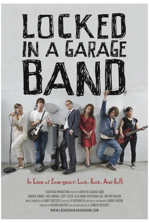 Locked in a Garage Band 2012 official movie poster