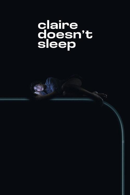 Claire Doesn't Sleep  official movie poster