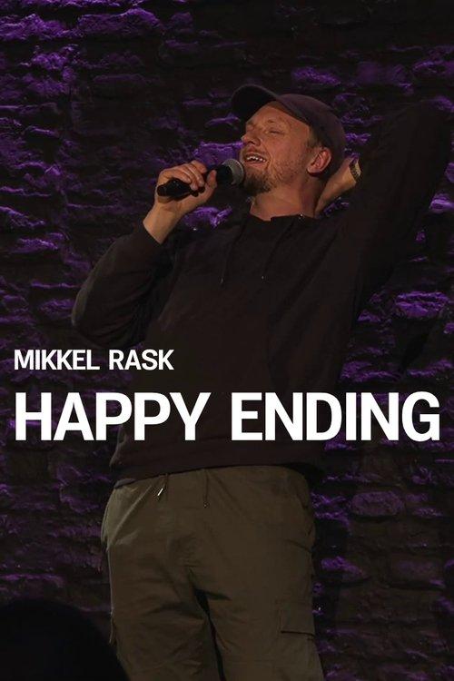 Mikkel Rask - HAPPY ENDING 2025 official movie poster