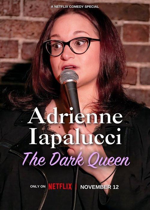 Adrienne Iapalucci: The Dark Queen 2024 official movie poster