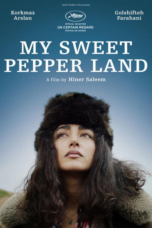 My Sweet Pepper Land 2014 official movie poster