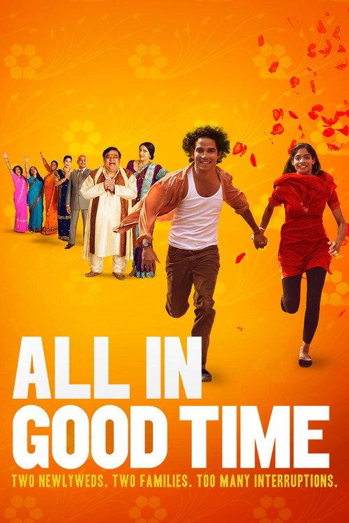 All in Good Time 2012 official movie poster