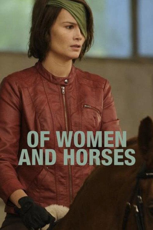 Of Women and Horses 2012 official movie poster