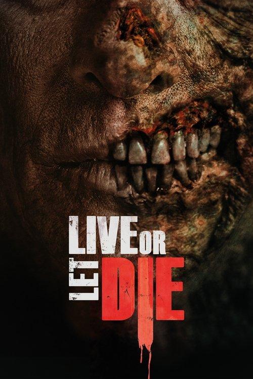 Live or Let Die 2020 official movie poster