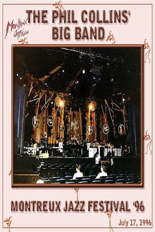 The Phil Collins Big Band - Live at Montreux 1996 1996 official movie poster