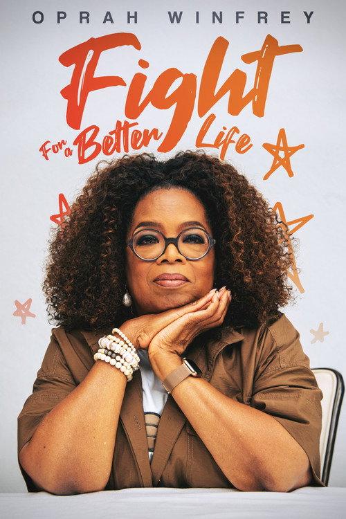Oprah Winfrey: Fight for Better Life 2021 official movie poster